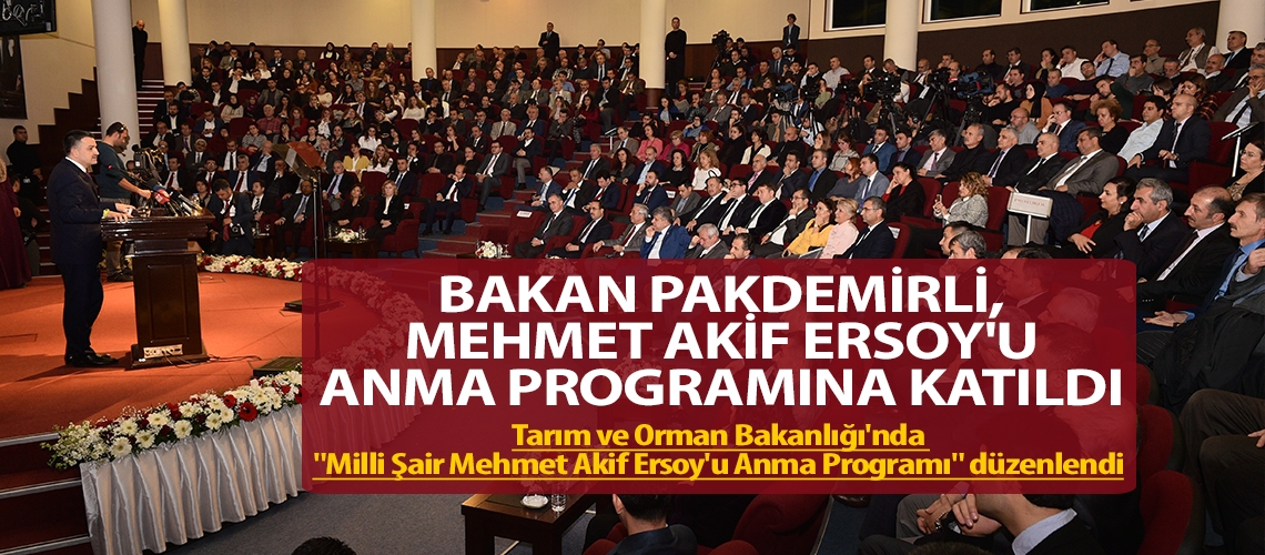 Bakan Pakdemirli, “Mehmet Akif Ersoy'u Anma Programı”na katıldı