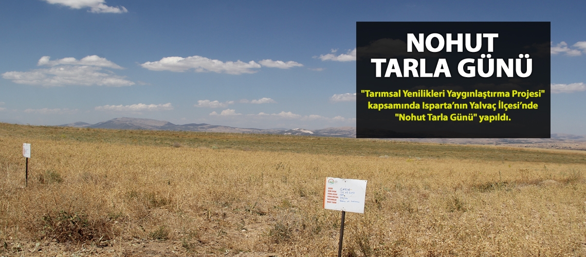 Isparta’da nohut üreticileri bilgilendirildi