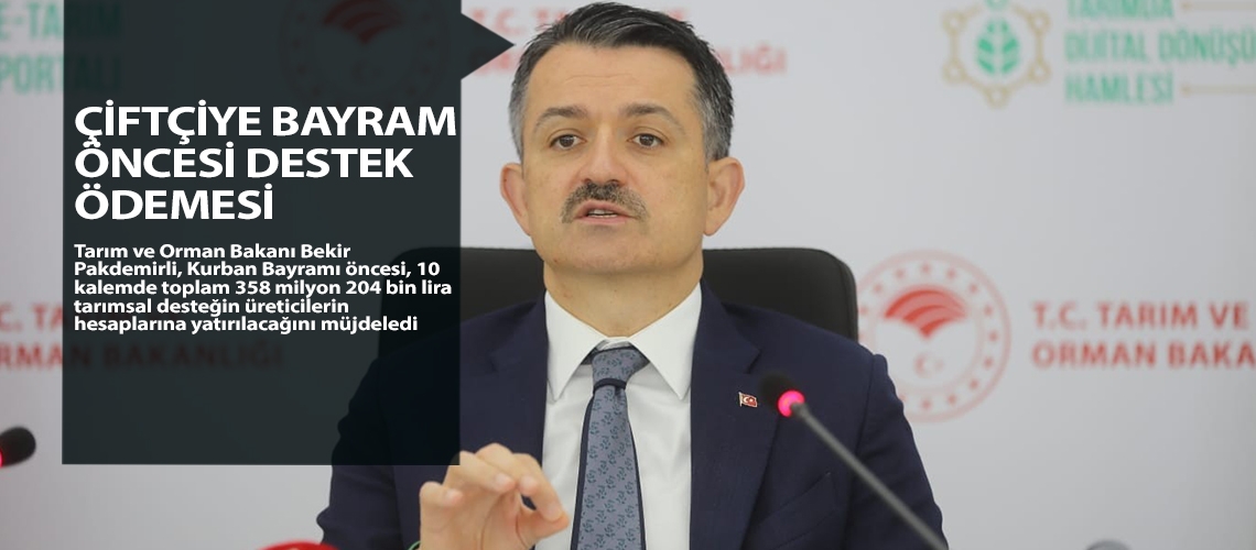 Çiftçiye bayram öncesi destek ödemesi