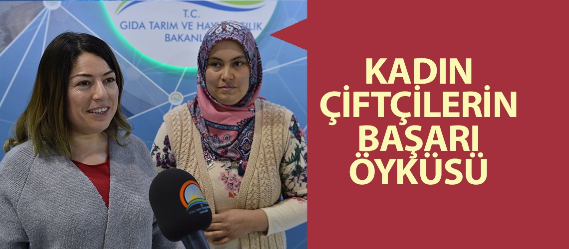 Kadın çiftçilerin başarı öyküsü