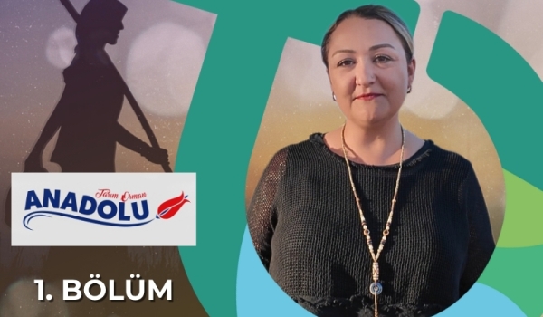 Tarım Orman Anadolu 1.Bölüm - Şanlıurfa