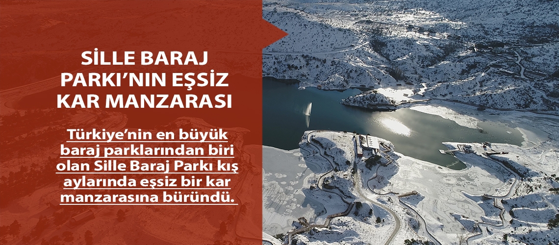 Sille Baraj Parkı’nın eşsiz kar manzarası