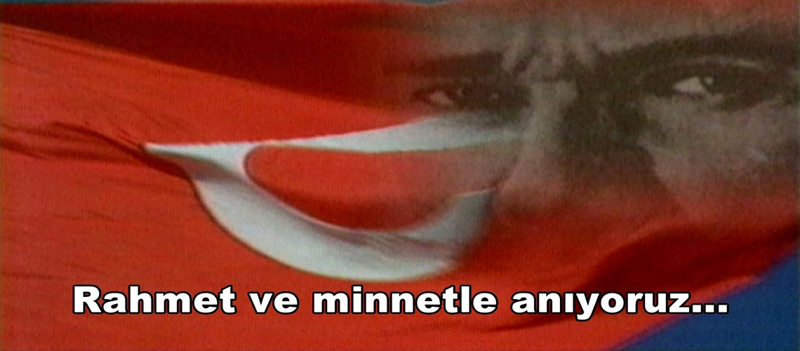 10 Kasımı Unutmadık, unutmayacağız!