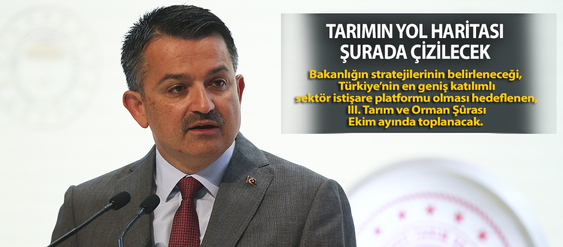 Tarımın yol haritası şurada çizilecek