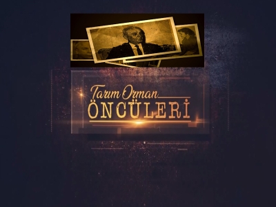 Tarım Orman Öncüleri 14.Bölüm (Ekrem ÜZÜMERİ)