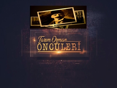 Tarım Orman Öncüleri 16.Bölüm (Miralay Mehmet Ali Bey)