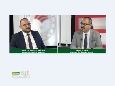 Tarım Orman Yeşil Yakalılar 32.Bölüm (Muş Alparslan Üniversitesi Rektörü Prof. Dr. Mustafa ALİCAN)