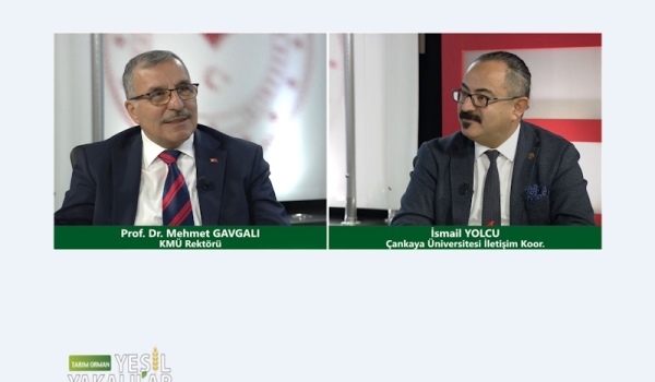 Tarım Orman Yeşil Yakalılar 27.Bölüm (Karamanoğlu Mehmetbey Üniversitesi Rektörü Prof. Dr. Mehmet GAVGALI)