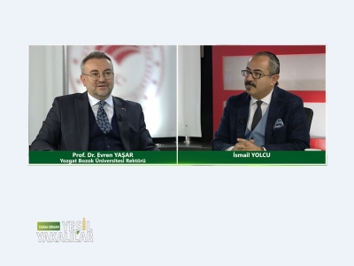 Tarım Orman Yeşil Yakalılar 22.Bölüm (Prof. Dr. Evren YAŞAR)