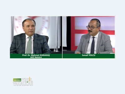 Tarım Orman Yeşil Yakalılar 18.Bölüm (Prof. Dr. Mehmet KARAKAŞ)