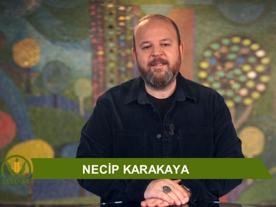 Tarım Orman Bereket 5.Bölüm (Alın Terinin İbadet Değeri)