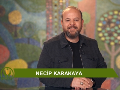 Tarım Orman Bereket 13.Bölüm (Sonsuz Hasat: Ahiret)