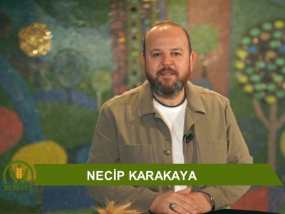 Tarım Orman Bereket 26.Bölüm (Tarım ve Manevi Yolculuk)