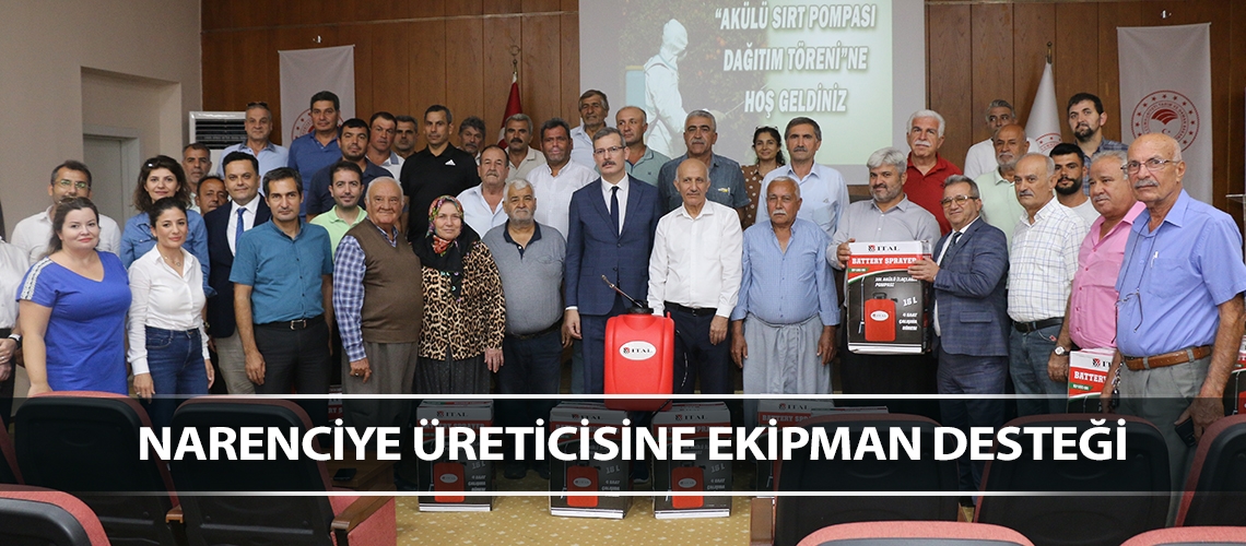 Narenciye üreticisine ekipman desteği