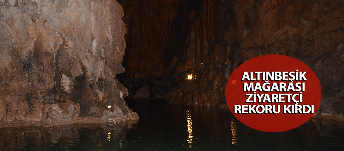 Altınbeşik Mağarası ziyaretçi rekoru kırdı