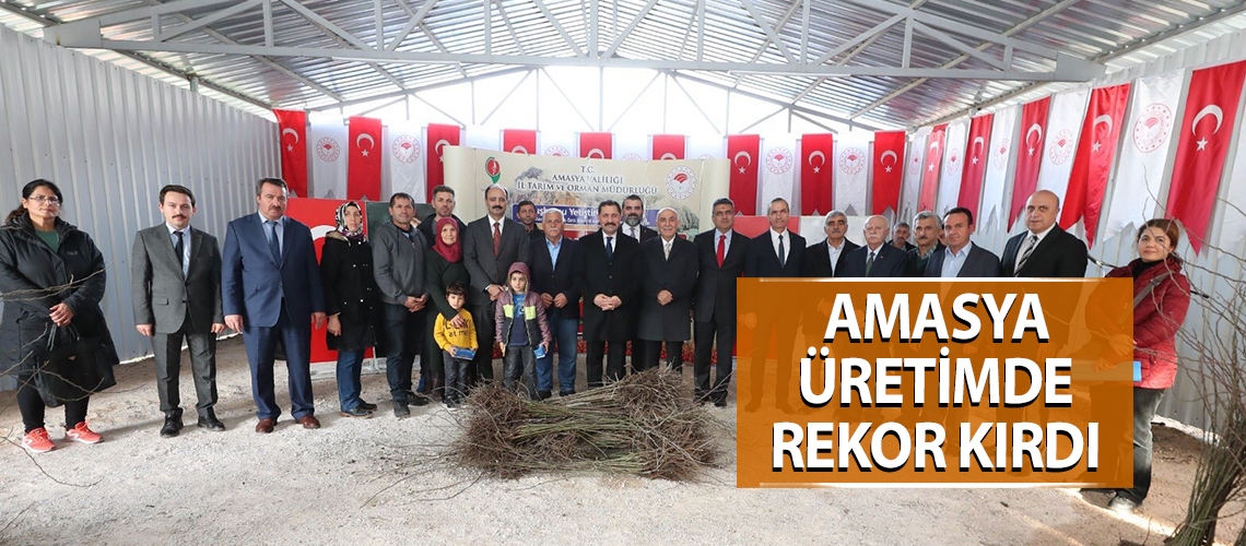 Amasya üretimde rekor kırdı