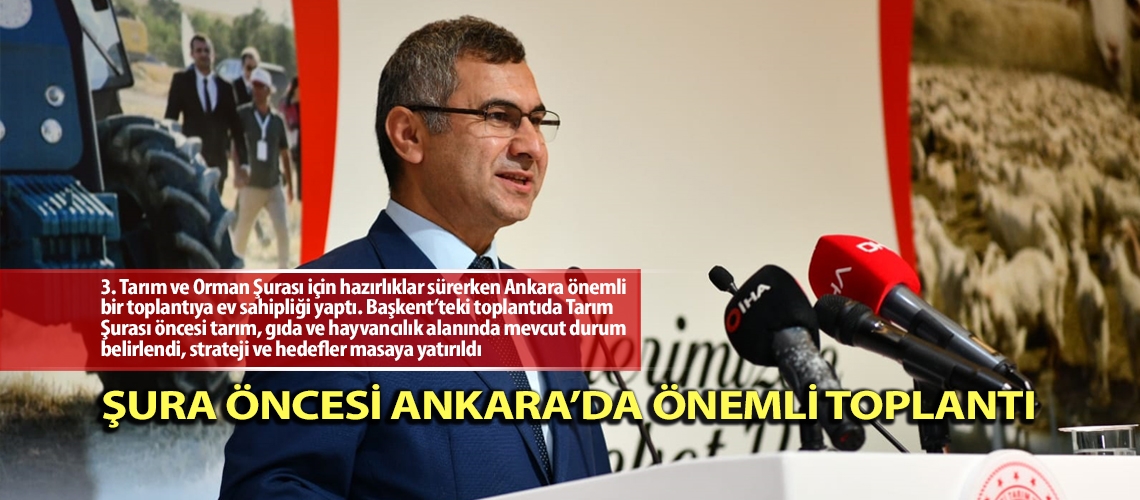 Şura öncesi Ankara’da önemli toplantı