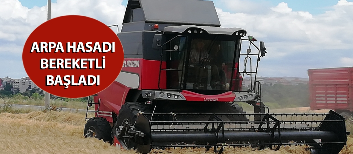 Arpa hasadı bereketli başladı