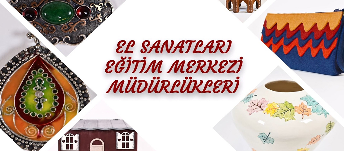 El Sanatları Eğitim Merkezi Müdürlükleri