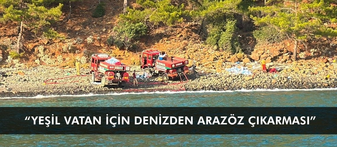 “Yeşil vatan için denizden arazöz çıkarması”