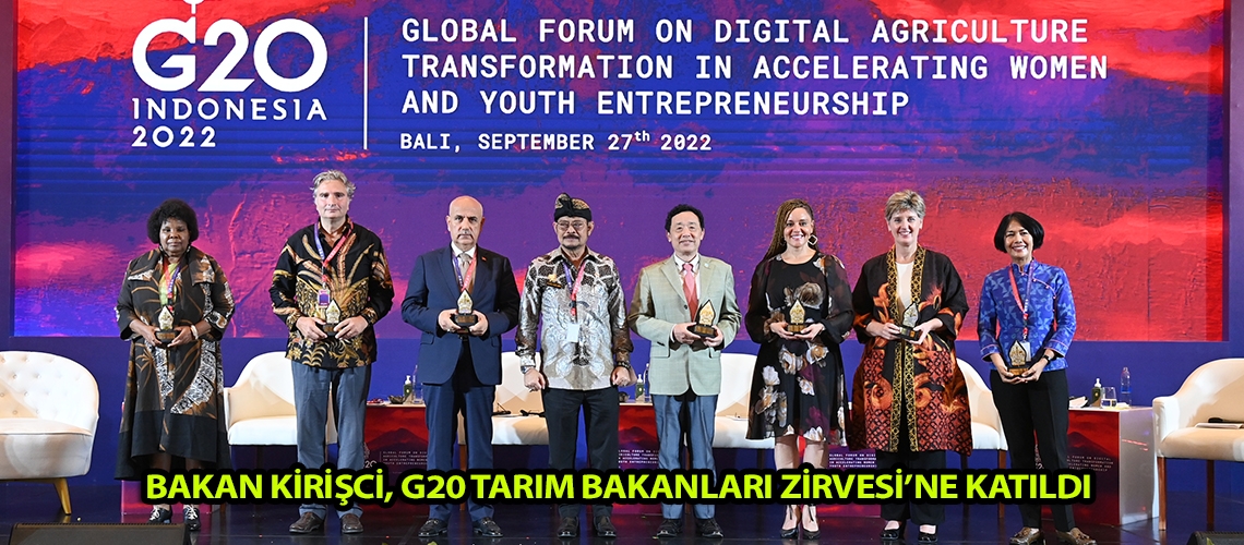 Bakan Kirişci, G20 Tarım Bakanları Zirvesi’ne katıldı