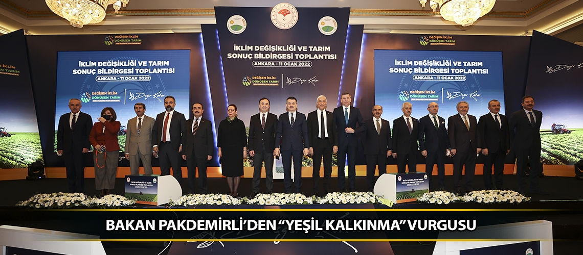 Bakan Pakdemirli’den “yeşil kalkınma” vurgusu