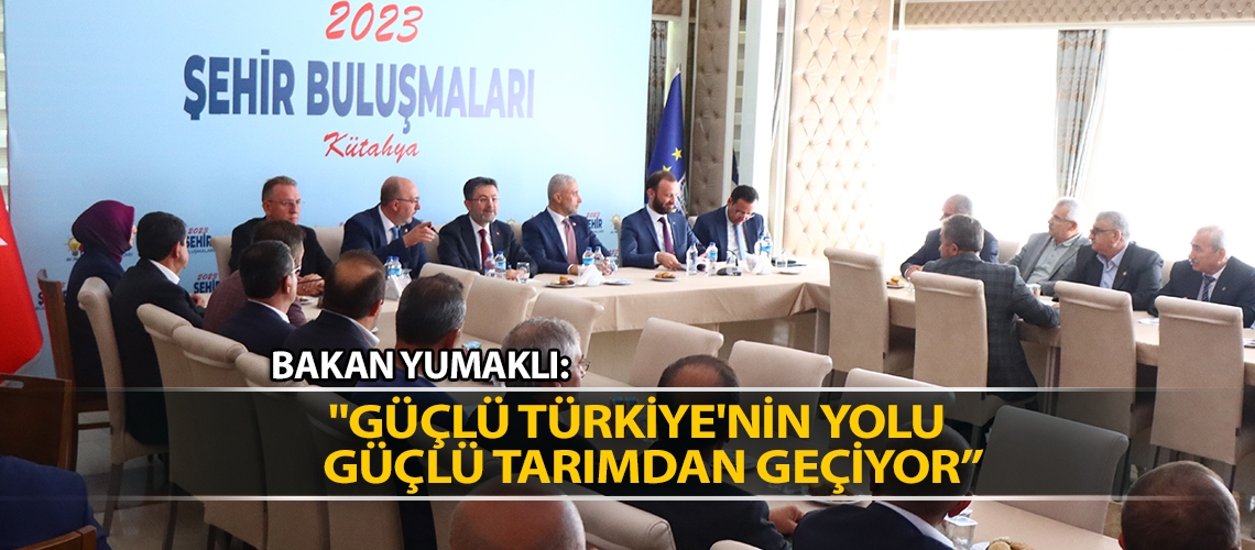 Bakan Yumaklı: 