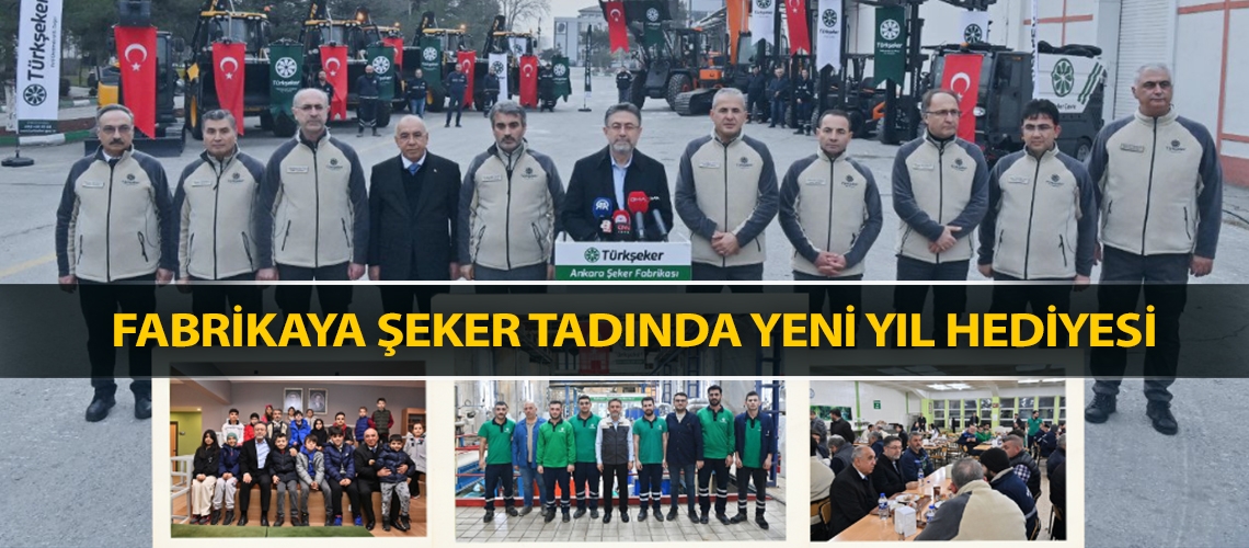 Fabrikaya şeker tadında yeni yıl hediyesi