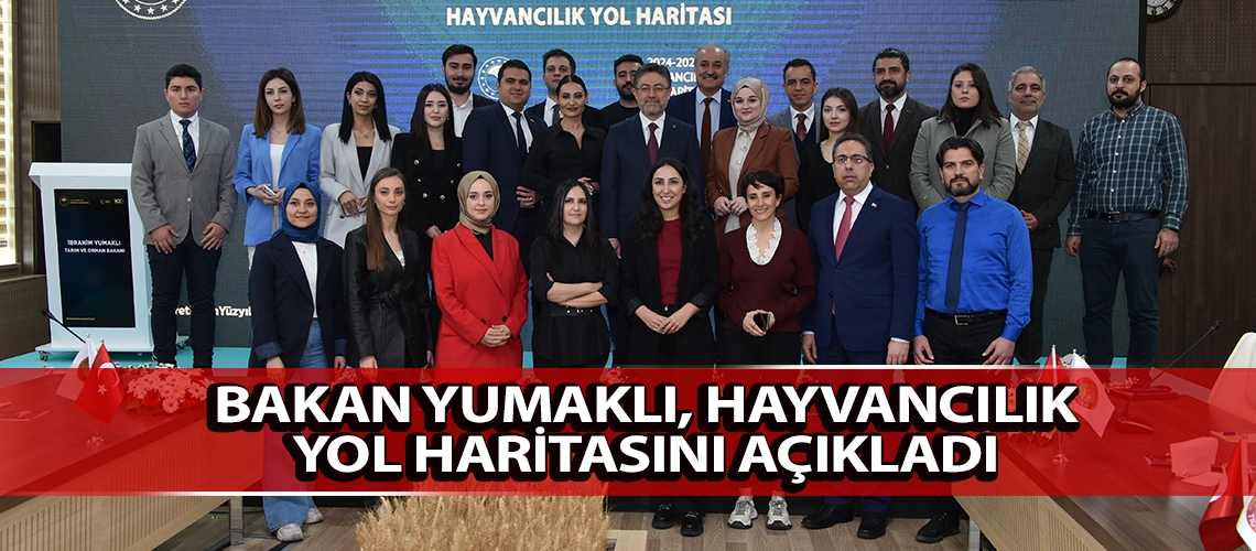 Bakan Yumaklı, hayvancılık yol haritasını açıkladı