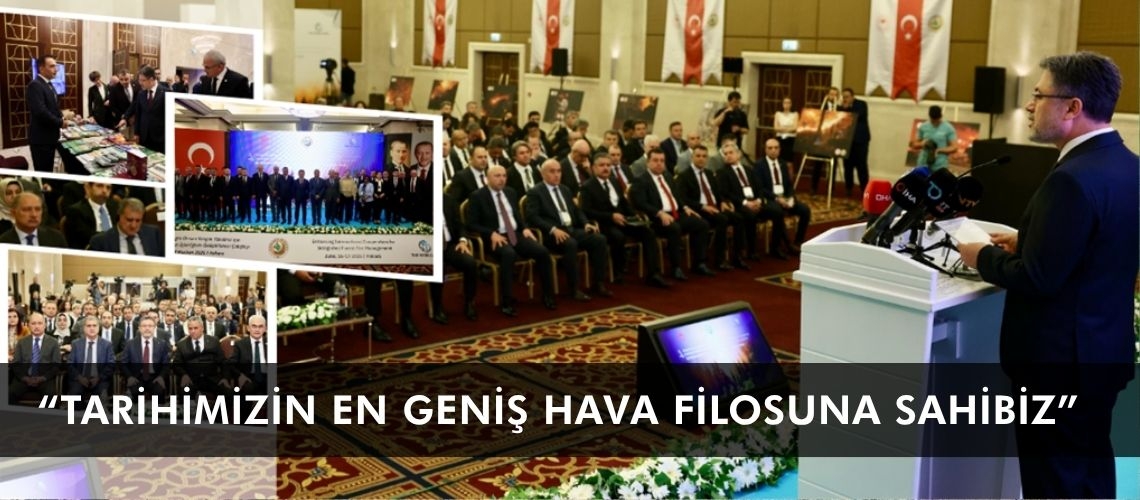“Tarihimizin en geniş hava filosuna sahibiz”