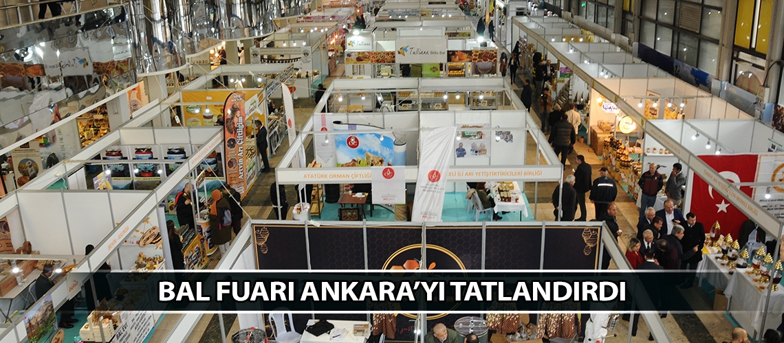 Bal fuarı Ankara’yı tatlandırdı