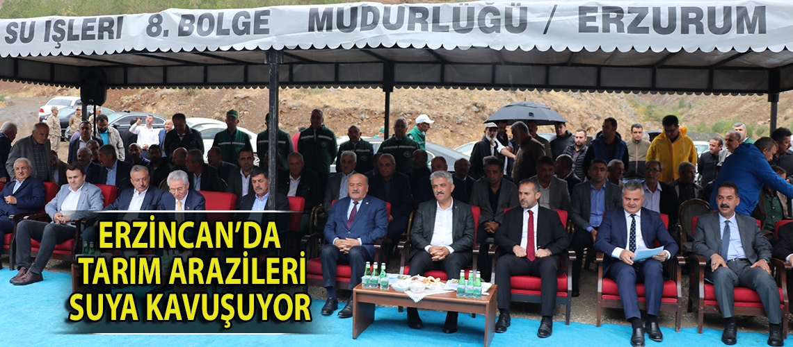 Erzincan’da tarım arazileri suya kavuşuyor