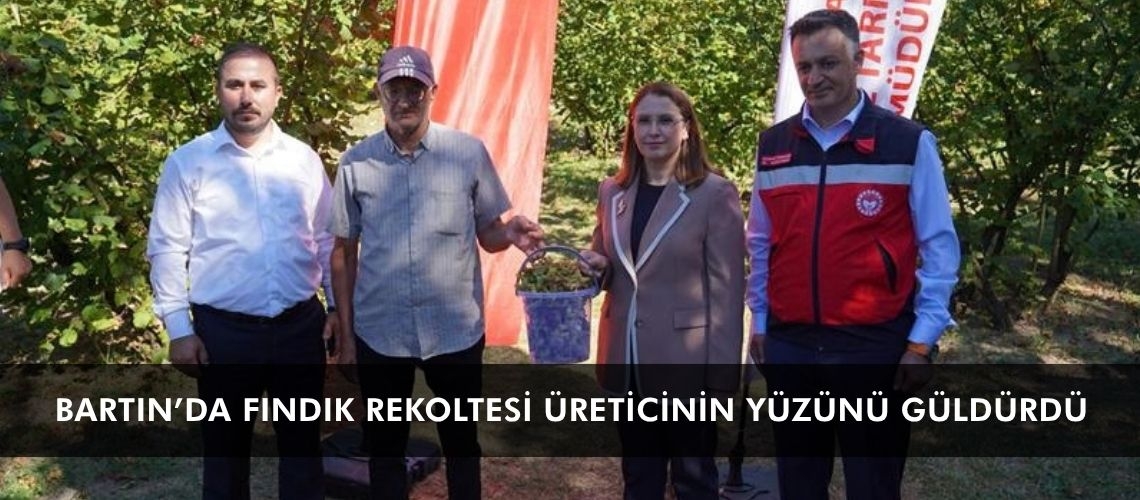 Bartın’da fındık rekoltesi üreticinin yüzünü güldürdü