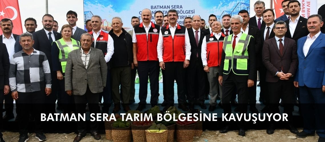 Batman sera tarım bölgesine kavuşuyor