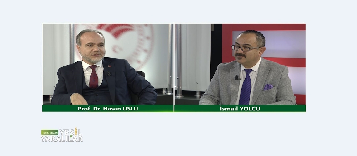 Tarım Orman Yeşil Yakalılar 10.Bölüm (Niğde Ömer Halisdemir Üniversitesi Rektörü Prof. Dr. Hasan USLU)