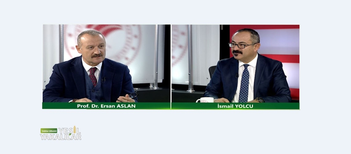 Tarım Orman Yeşil Yakalılar 2.Bölüm (Kırıkkale Üniversitesi Rektörü Prof. Dr. Ersan ASLAN)