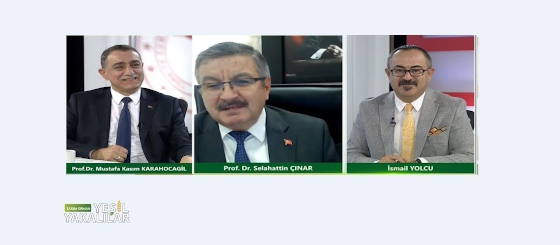 Tarım Orman Yeşil Yakalılar 6.Bölüm (Kırşehir Ahi Evran Üniversitesi Rektörü Prof. Dr. Mustafa Kasım KARAHOCAGİL)