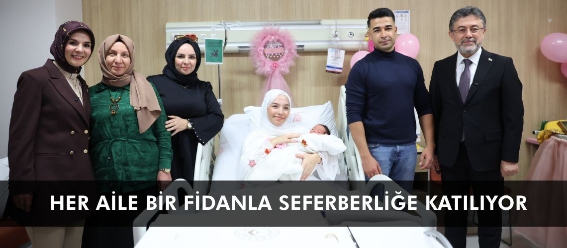 Her aile bir fidanla seferberliğe katılıyor