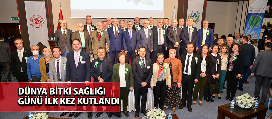 Dünya Bitki Sağlığı Günü ilk kez kutlandı