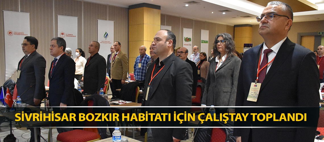 Sivrihisar bozkır habitatı için çalıştay toplandı