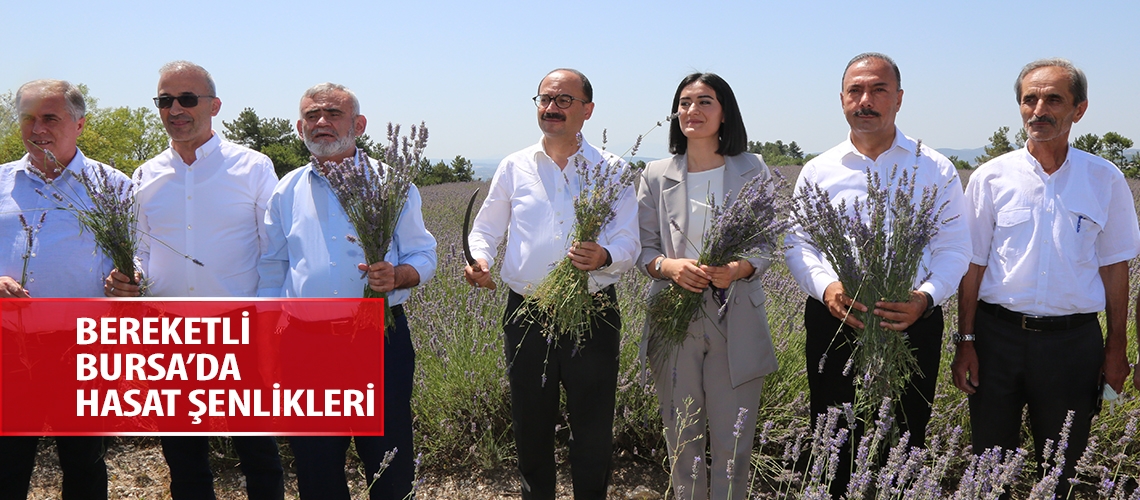 Bereketli Bursa’da hasat şenlikleri