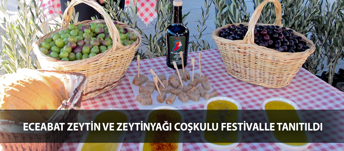 Eceabat zeytin ve zeytinyağı coşkulu festivalle tanıtıldı