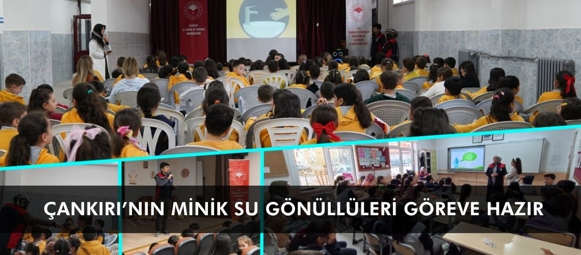 Çankırı’nın minik su gönüllüleri göreve hazır