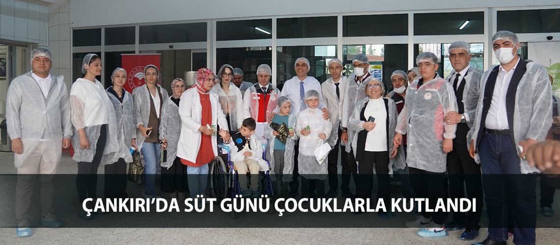 Çankırı’da süt günü çocuklarla kutlandı