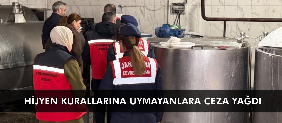 Hijyen kurallarına uymayanlara ceza yağdı
