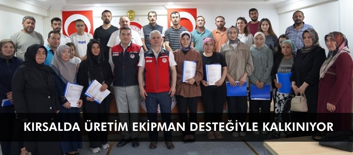 Kırsalda üretim ekipman desteğiyle kalkınıyor