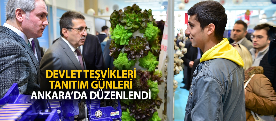 Devlet Teşvikleri Tanıtım Günleri Ankara’da düzenlendi