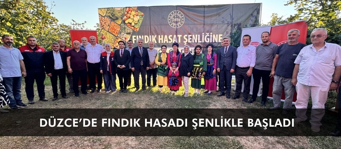 Düzce’de fındık hasadı şenlikle başladı