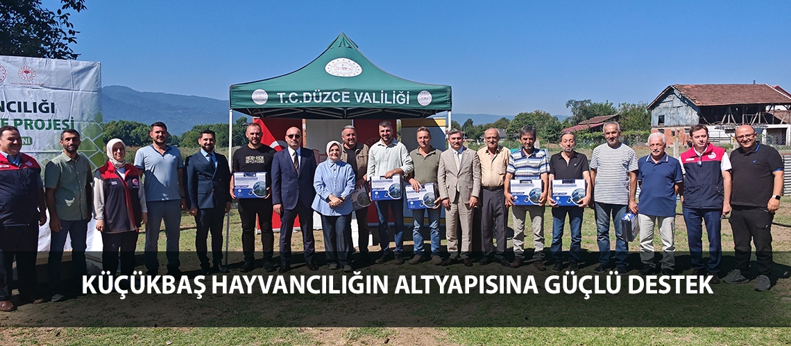 Küçükbaş hayvancılığın altyapısına güçlü destek