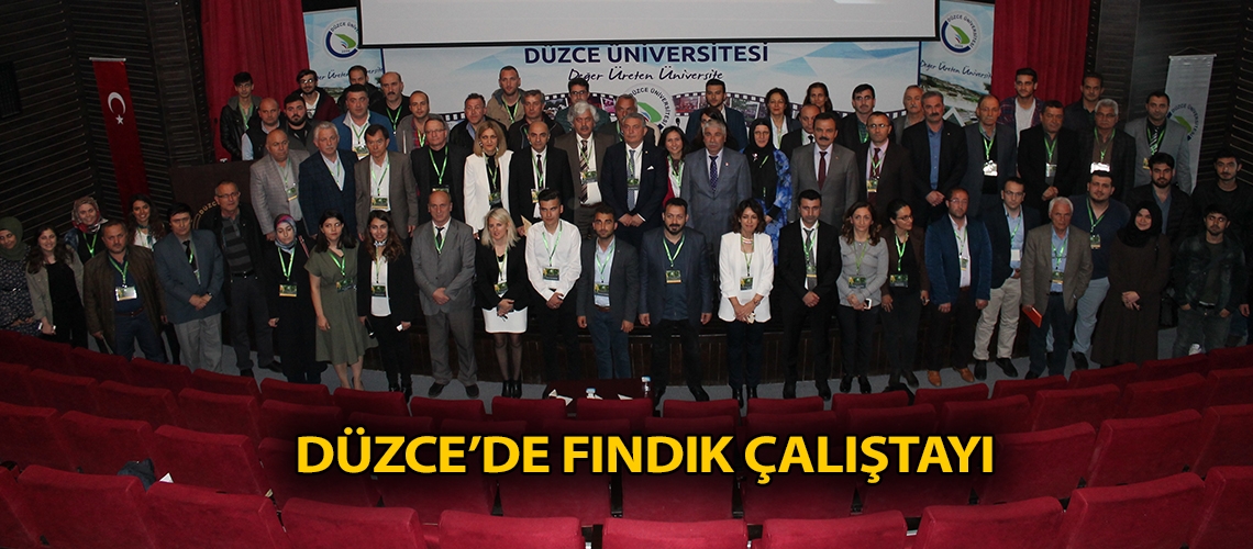 Düzce’de fındık çalıştayı